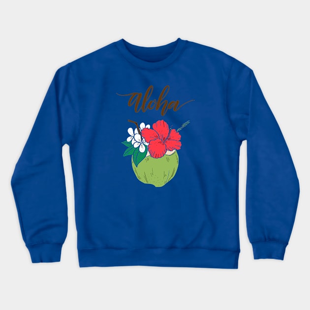 Aloha Hawaiian Coconut with Hibiscus Crewneck Sweatshirt by bluerockproducts